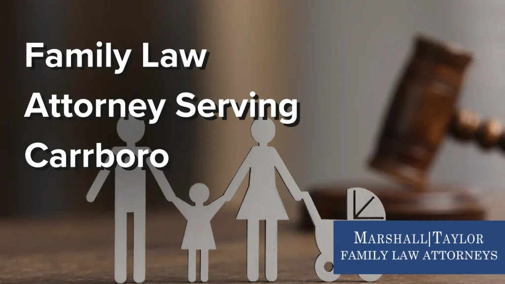 Family Law Attorney Serving Carrboro Image